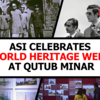 Article image for: ASI celebrates World Heritage Week at Qutub Minar