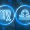 Virgo and Libra