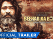 Beehad Ka Baghi - Official Trailer