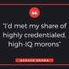 ​On intelligent idiots