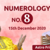 Article image for: Numerology <i class="tbold">reading</i> for Number 8: December 15, 2020