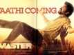 Master | Song Promo - Vaathi Coming