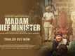 Madam Chief Minister​​ - Official Trailer