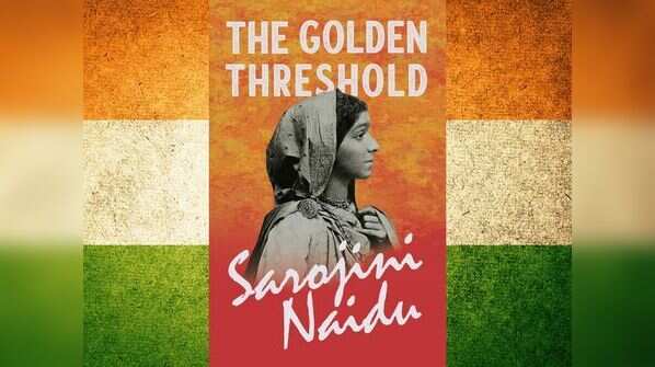 ‘The Golden Threshold’ by Sarojini Naidu
