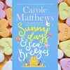 ​Sunny Days and Sea Breezes by Carole Matthews