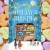 ​Someday at Christmas by Lizzie Byron