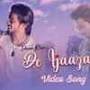 Article image for: Check Out New Hindi Trending Song Music Video - 'De Ijaazat' Sung By <i class="tbold">ishaan</i> Khan Featuring Faisu And Ruhi Singh