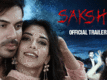 Sakshi - Official Trailer