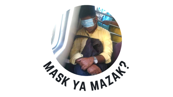 Mask ya mazak?
