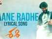 Sashi | Song - Rane Radhe (Lyrical)