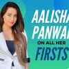 Article image for: Aalisha Panwar reveals all her firsts |Exclusive|