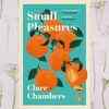 ​Small Pleasures by Clare Chambers