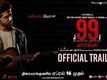 99 Songs - Official Tamil Trailer