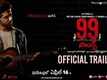 99 Songs - Official Telugu Trailer