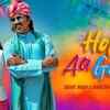 Article image for: Holi Special Song: Check Out New Hindi Trending Song Music Video - 'Holi Aa Gayi' Sung By <i class="tbold">mame khan</i> & Manesha A Agarwal