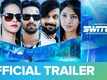 'Switchh' Trailer: Vikrant Massey, Madhu Sneha And Naren Kumar starrer 'Switchh' Official Trailer