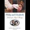 ‘Philip and Elizabeth: Portrait of a Royal Marriage’ by Gyles Brandreth