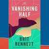 'The Vanishing Half' by Brit Bennett