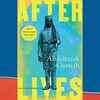 'Afterlives' by Abdulrazak Gurnah