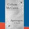 'Apeirogon' by Colum McCann