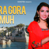 Article image for: New Punjabi Gana: Latest 2021 Punjabi Song 'Gora Gora Muh' Sung By Sunny