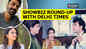 Showbiz round-up with Delhi Times