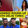 Article image for: Showbiz round-up with Delhi Times