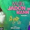 Article image for: Listen Popular Punjabi Devotional Video Song 'Main <i class="tbold">jadon</i> Da Mann' Sung By Walia Saab