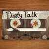 ​Talk dirty with each other