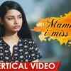 Article image for: Watch Latest Telugu Vertical Video Song - 'Mammu I Miss You' Sung By<i class="tbold"> deepthi</i> Sayanora Featuring Sneha Sara And Gautham Naresh Varma