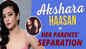Akshara Haasan on Amitabh Bachchan and Dhanush, parents' separation, upcoming films and more