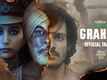 'Grahan' Trailer: Pawan Malhotra and Wamiqa Gabbi starrer 'Grahan' Official Trailer