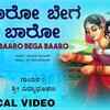 Article image for: Check Out Popular Kannada Devotional Lyrical Video Song 'Baaro Bega Baaro' Sung By <i class="tbold">vidyabhushana</i>