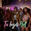 Article image for: Watch Latest Hindi Song 'Tu Lagdi Hot' Sung By <i class="tbold">sanam puri</i>