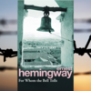 ​'For Whom the Bell Tolls' by Ernest Hemingway