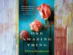 ​'One Amazing Thing' by Chitra Banerjee Divakaruni