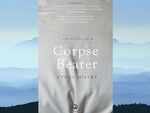 ​'Chronicle of a Corpse Bearer' by Cyrus Mistry
