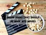 ​Indian books that should be made into movies