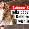Article image for: <i class="tbold">ashnoor kaur</i> talks about her Delhi food wishlist