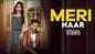Check Out New Haryanvi Hit Song Music Video - 'Meri Naar' Sung By Meet Amit Featuring Monika & Akhil Ghakhar