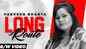 Punjabi Gana 2021: Latest (B/W Video) Punjabi Song 'Long Route' Sung by Parveen Bharta