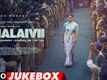 Thalaivii - Audio Jukebox
