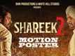 Shareek 2 - Motion Poster