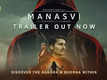 Manasvi​ - Official Trailer