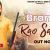 Article image for: Check Out New Haryanvi Hit Song Music Video - 'Brand Rao Sahab' Sung By <i class="tbold">pankaj yadav</i>