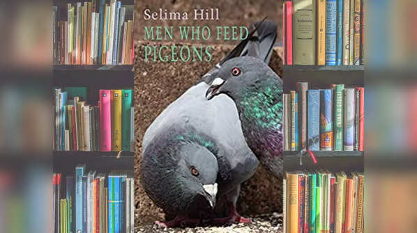 'Men Who Feed Pigeons' by Selima Hill