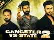 Gangster Vs State 2 - Official Trailer