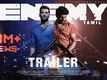 ​Enemy - Official Tamil Trailer
