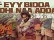 Pushpa: The Rise | Telugu Song Promo - Eyy Bidda Idhi Naa Adda