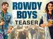 Rowdy Boys - Official Teaser